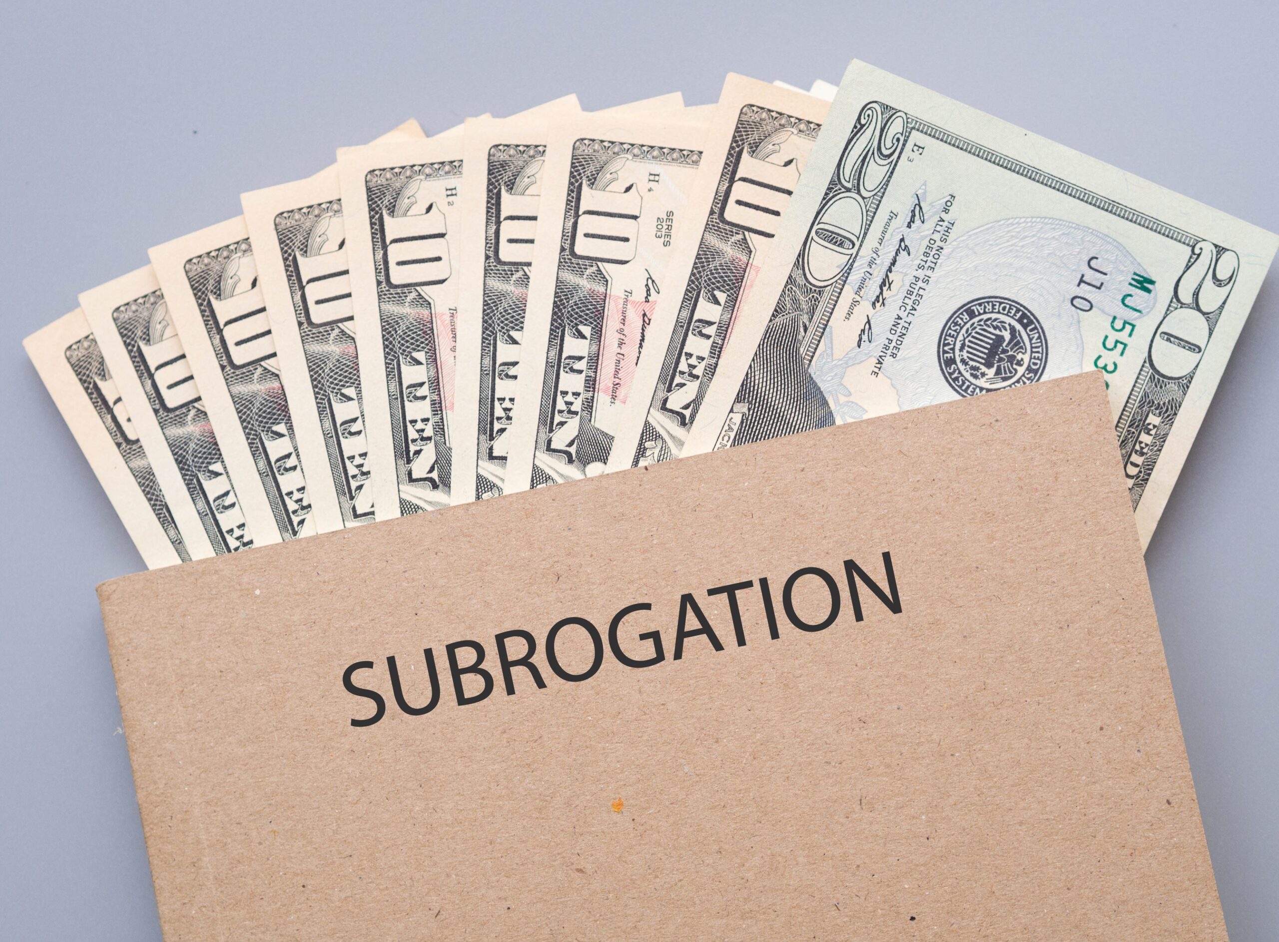 Cash in Tan Folder Labeled Subrogation Cash in Tan Folder Labeled Subrogation